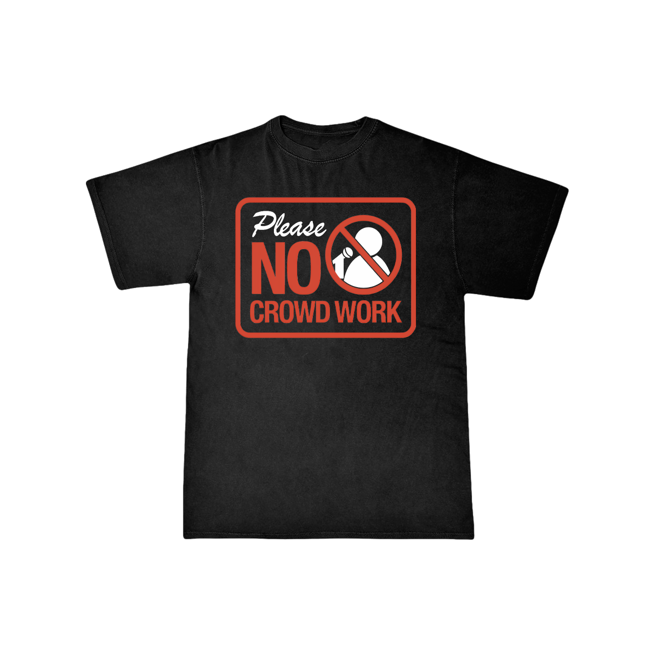 No Crowd Work T-shirt (Black)